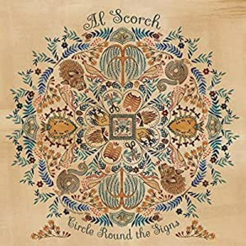Al Scorch - Circle Round The Signs ((Vinyl))