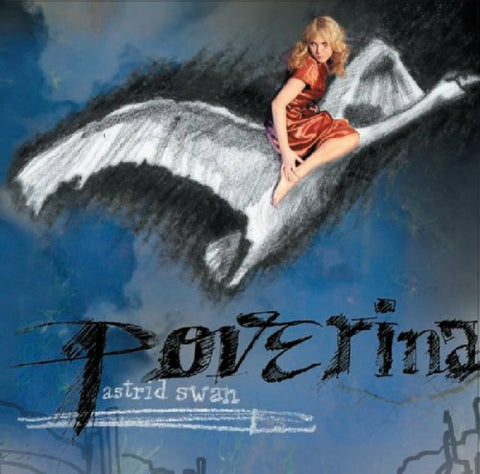 Astrid Swan - Poverina ((CD))