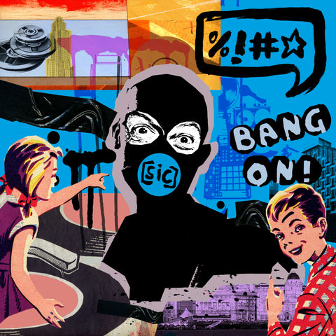 Bang On! - Sic ((CD))