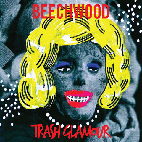 Beechwood - Trash Glamour ((CD))