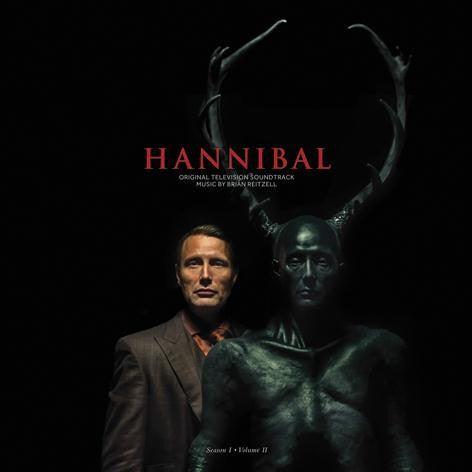 Brian Reitzell - Hannibal Season 1 Vol. 2 ((Vinyl))