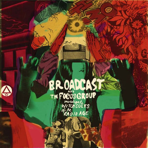Broadcast & The Focus Group - Broadcast and The Focus Group Investigate Witch Cults of the Radio Age ((CD))