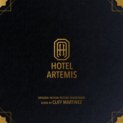 Cliff Martinez - Hotel Artemis (Original Motion Picture Soundtrack) ((Vinyl))