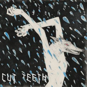 Cut Teeth - Night Years ((Vinyl))