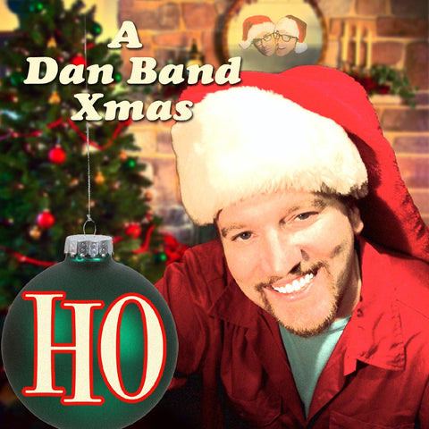 Dan Band - Ho: A Dan Band Xmas ((Vinyl))