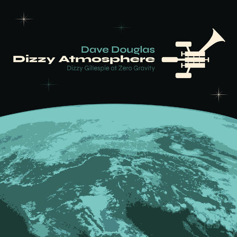 Dave Douglas - Dizzy Atmopshere ((CD))