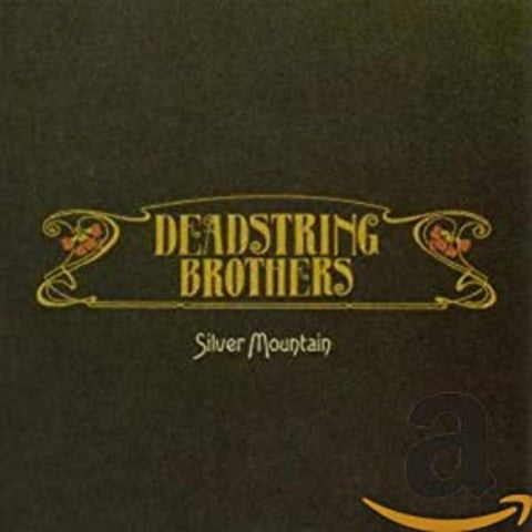 Deadstring Brothers - Silver Mountain ((CD))