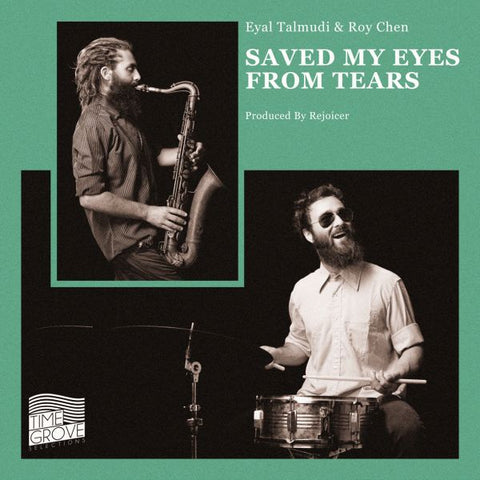 Eyal & Roy Chen Talmudi - Saved My Eyes From Tears ((Vinyl))