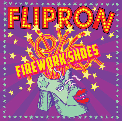 Flipron - Firework Shoes ((CD))