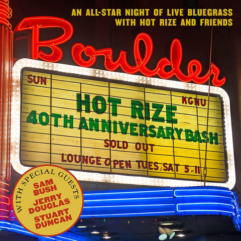 Hot Rize - Hot Rize's 40th Anniversary Bash ((Vinyl))