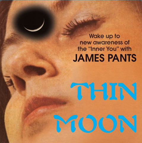 James Pants - Thin Moon - 7" ((Vinyl))