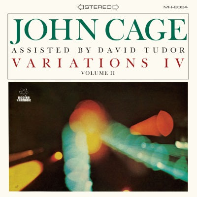John With David Tudor Cage - Variations IV, Vol. II (CLEAR VINYL) ((Vinyl))