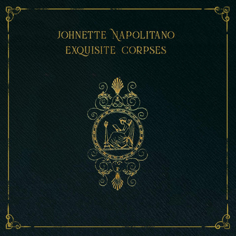 Johnette Napolitano - Exquisite Corpses ((Vinyl))