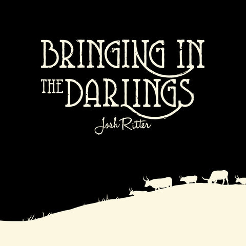 Josh Ritter - Bringing In The Darlings (10") ((Vinyl))