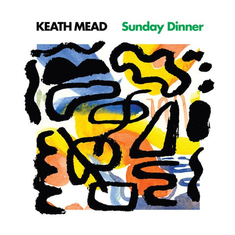 Keath Mead - Sunday Dinner ((Vinyl))