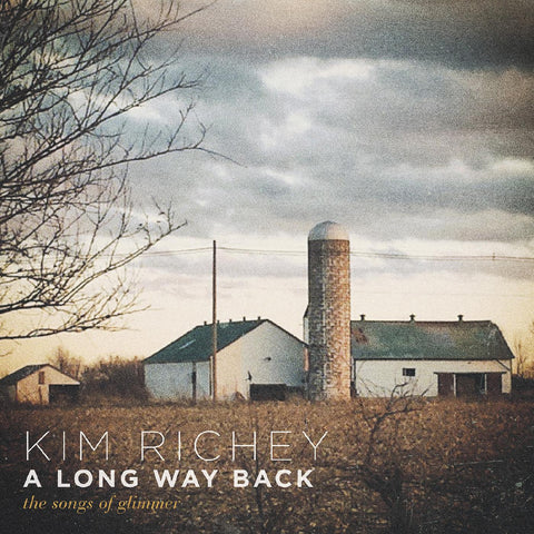 Kim Richey - A Long Way Back: The Songs of Glimmer (Standard Edition) ((Vinyl))