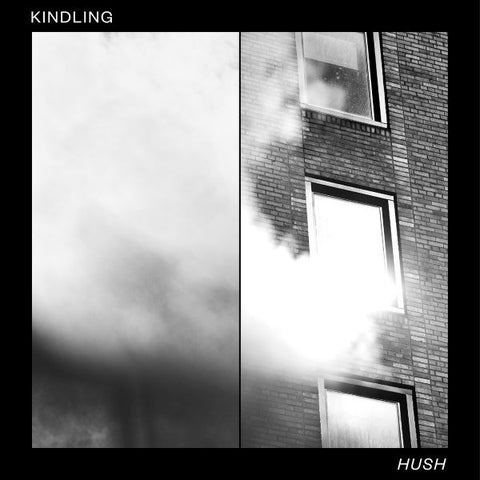 Kindling - Hush ((Indie & Alternative))