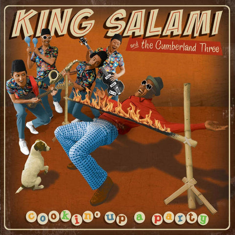 King Salami & The Cumberland 3 - Cookin Up a Party ((Rock))