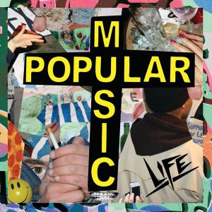 LIFE - Popular Music ((Vinyl))