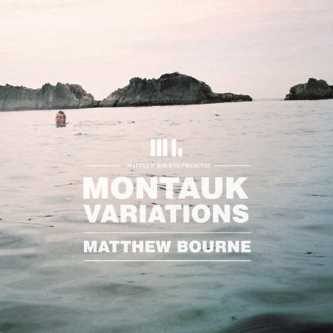Matthew Bourne - Montauk Variations ((CD))