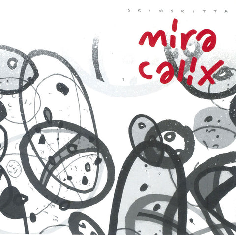 Mira Calix - Skimskitta ((CD))