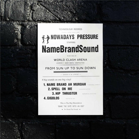 Name Brand Sound - Nowadays Pressure - 12" ((Vinyl))