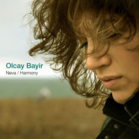 Olcay Bayir - Neva/Harmony ((CD))