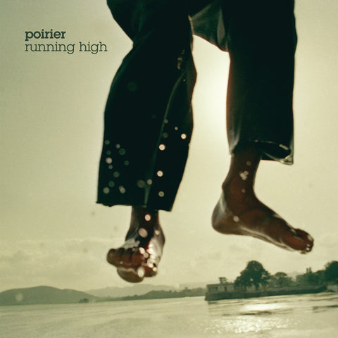 Poirier - Running High (2xCD) ((CD))