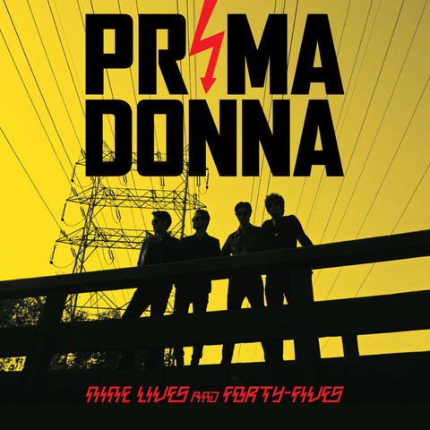 Prima Donna - Nine Lives and Forty Fives ((Vinyl))