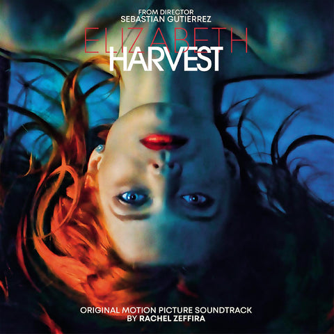 Rachel Zeffira - Elizabeth Harvest (Original Motion Picture Soundtrack) ((Vinyl))