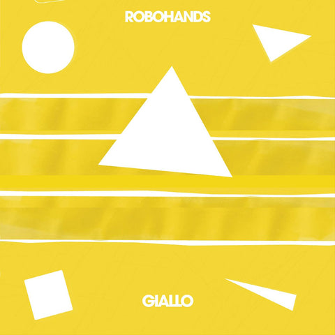 Robohands - Giallo EP ((Vinyl))