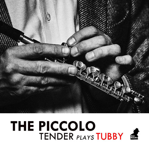 Tenderlonious - The Piccolo: Tender Plays Tubby ((CD))