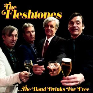 The Fleshtones - The Band Drinks For Free ((CD))