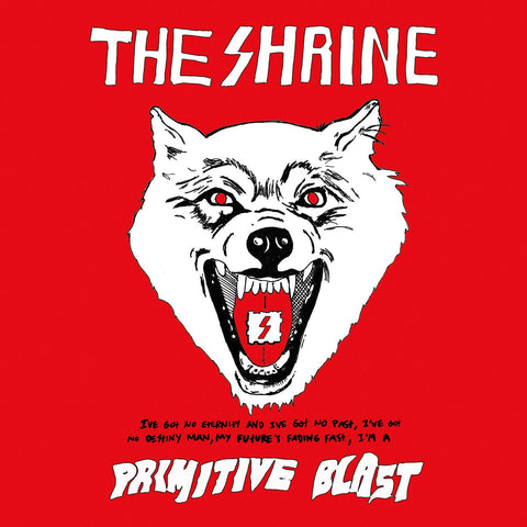 The Shrine - Primitive Blast (WHITE VINYL) ((Vinyl))