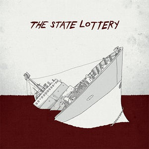 The State Lottery - Fistfuls of Sand - 7" ((Vinyl))