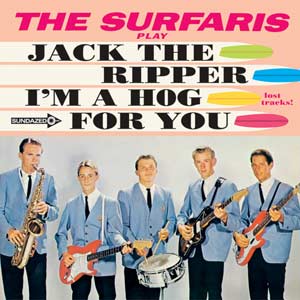 The Surfaris - Jack The Ripper / I'm A Hog For You ((Vinyl))