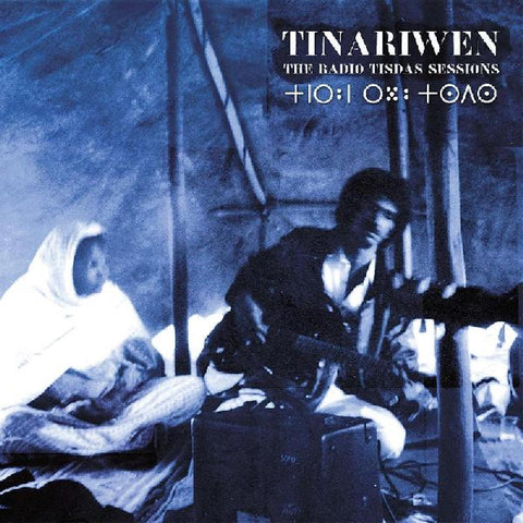 Tinariwen - The Radio Tisdas Sessions ((CD))
