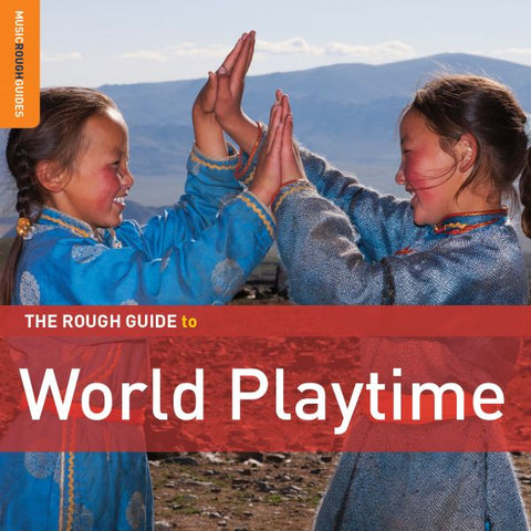 Various Artists - Rough Guide To World Playtime ((CD))