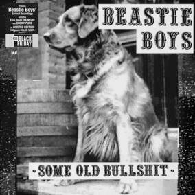 Beastie Boys - Some Old Bullshit (RSD Black Friday 11.27.2020) ((Vinyl))