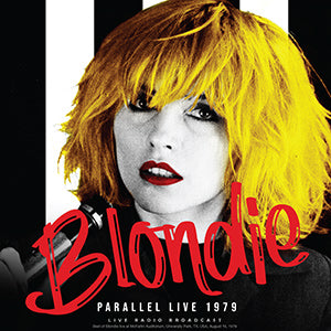 Blondie - Parallel Live 1979 [Import] ((Vinyl))