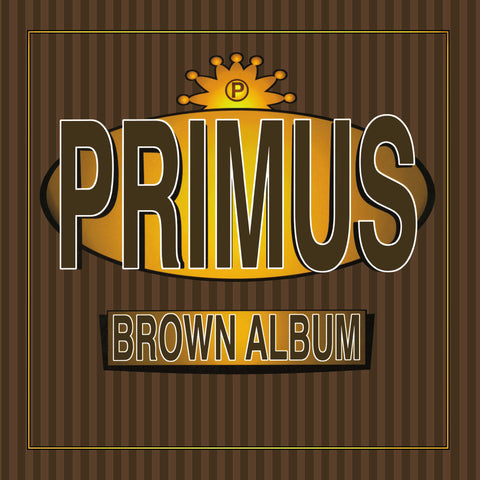 Primus - Brown Album [2 LP] ((Vinyl))