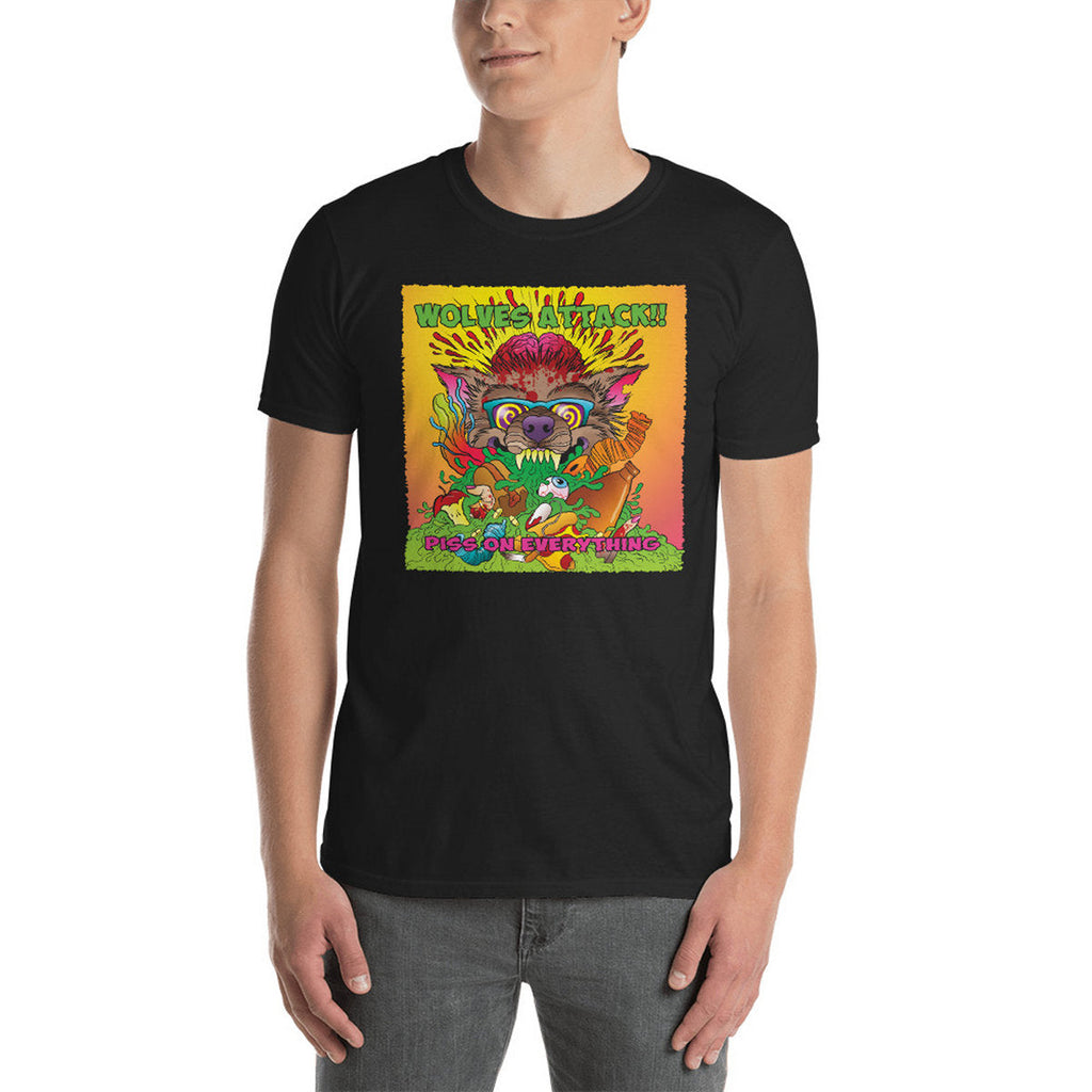 WOLVES ATTACK!! - Piss On Everything T-Shirt