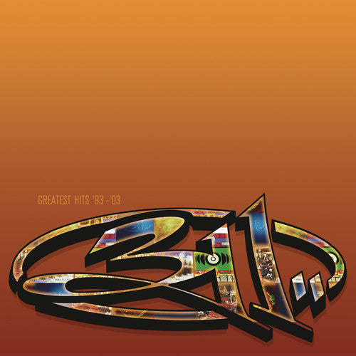 311 - Greatest Hits '93-'03 ((CD))