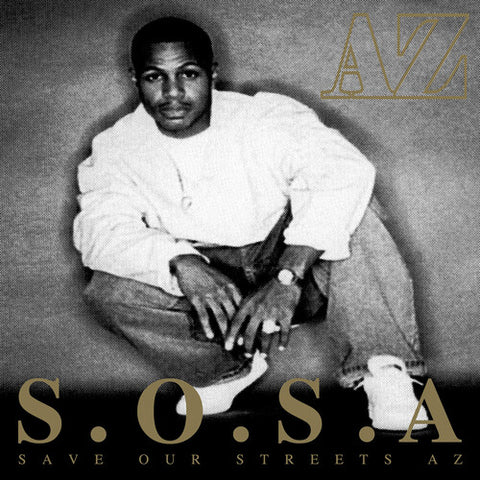 AZ - S.O.S.A. (Save Our Streets AZ) ((Vinyl))