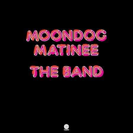 Band - Moondog Matinee ((Vinyl))
