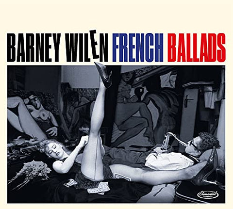 Barney Wilen - French Ballads [Remastered CD] ((CD))