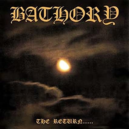Bathory - The Return...... [Import] ((Vinyl))