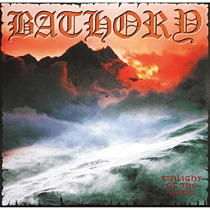 Bathory - Twilight of the Gods [Import] (2 Lp's) ((Vinyl))