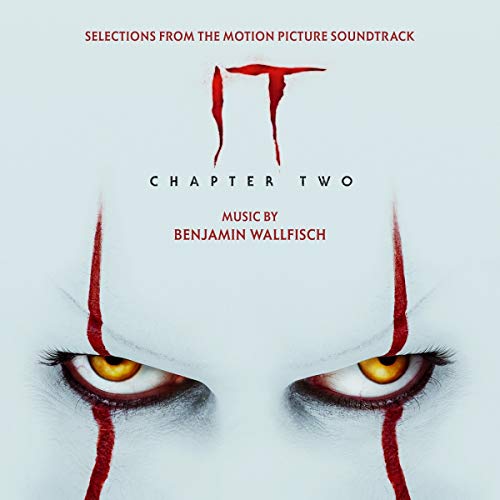 Benjamin Wallfisch - IT Chapter Two (Selections from the Motion Picture Soundtrack) (())
