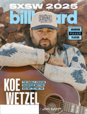 Billboard - 25.03.08 Edition: SXSW 2025, Branding Power Players, John Summit Elevates Dance Music, Koe Wetzel’s Rise, Grupo Frontera: Regional Mexican Stars With Global Ambitions & More!